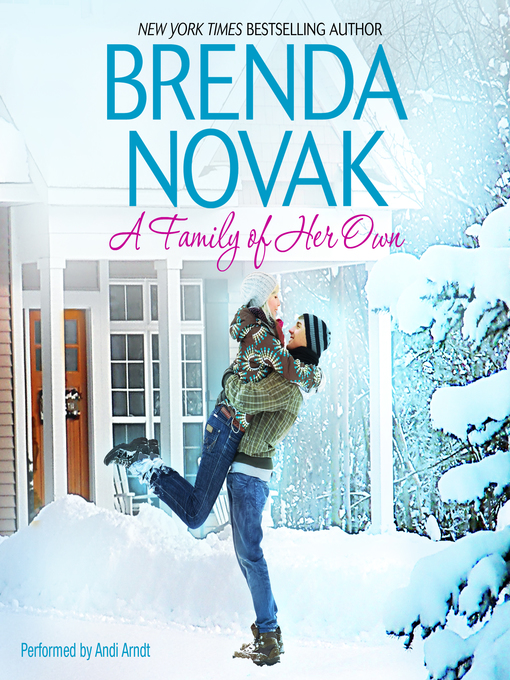 Title details for A Family of Her Own by Brenda Novak - Available